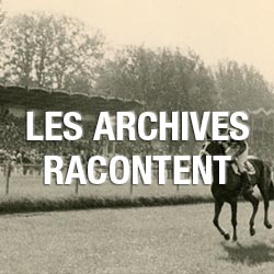 Les archives racontent