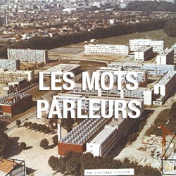 Les mots parleurs