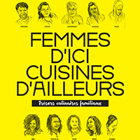 Femmes d'ici, cuisines d'ailleurs