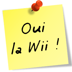 Oui, la Wii !