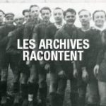 Les archives racontent