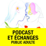 PRIZE SUR LE MONDE - Podcast et échanges (Public adulte)