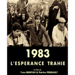 1983 L’ESPÉRANCE TRAHIE