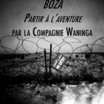 BOZA ! PARTIR A L'AVENTURE